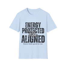 Load image into Gallery viewer, Light blue t-shirt with motivational 'Energy Protected Vibe Aligned' t-shirt design on a white background
