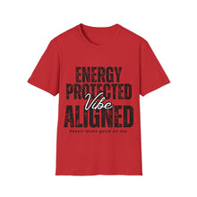 Load image into Gallery viewer, Red t-shirt with black and white 'Energy Protected Vibe Aligned' t-shirt on a white background

